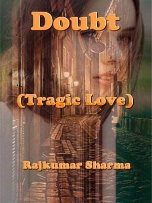cover image of Doubt (Tragic Love)